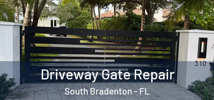 Driveway Gate Repair South Bradenton - FL